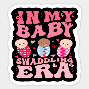 In My Baby Swaddling Eraswaddling Lovers Baby Mother Day Sticker